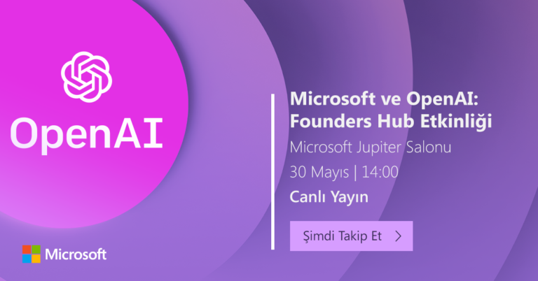 Azure OpenAI platformundan faydalanarak yenilikçi yapay zeka uygulamaları oluşturmak ve küresel ölçekte çalıştırmak isteyen girişimcilerin bir araya geleceği “Microsoft ve OpenAI: Founders Hub“ etkinliği 30 Mayıs Salı günü Microsoft Türkiye ofisinde gerçekleşecek.